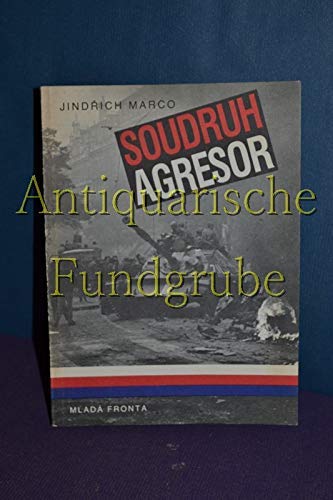 Soudruh Agresor (Czech Edition)