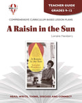Raisin In The Sun - Teachers Guide by Novel Units, Grades 9 -12