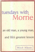 Tuesdays with Morrie