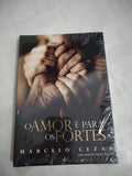 O Amor e Para Os Fortes (Em Portugues do Brasil)