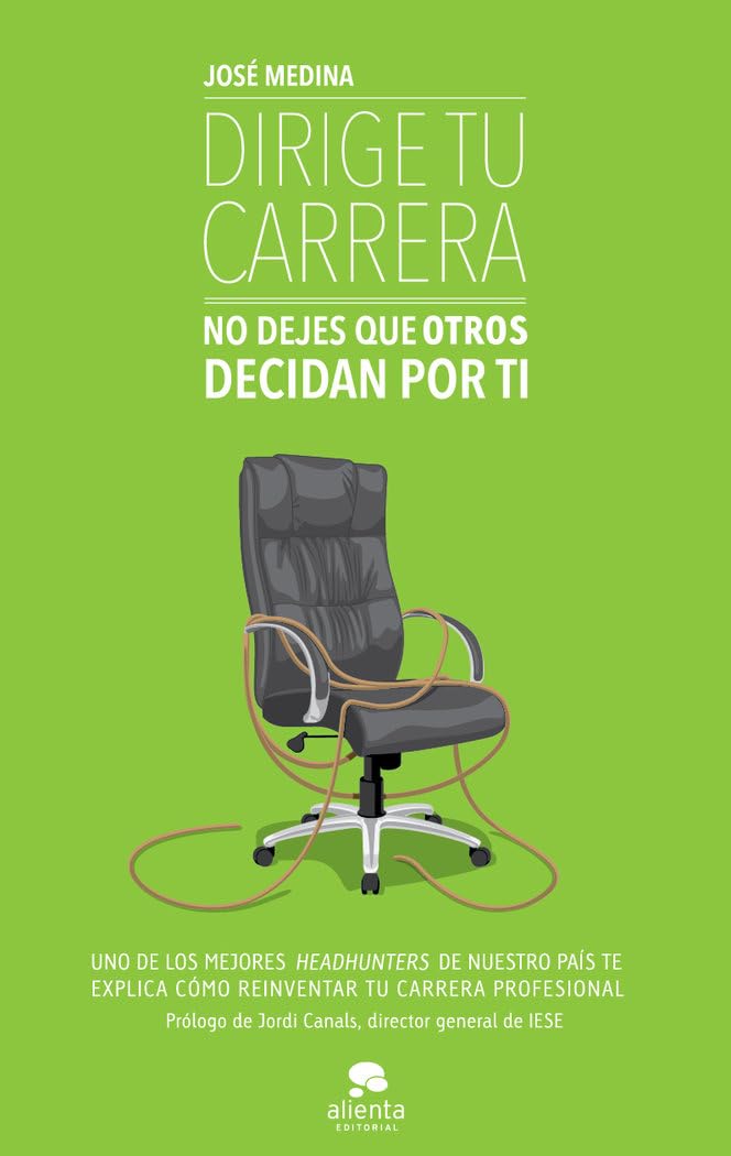 Dirige tu carrera: No dejes que otros decidan por ti