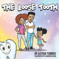 The Loose Tooth